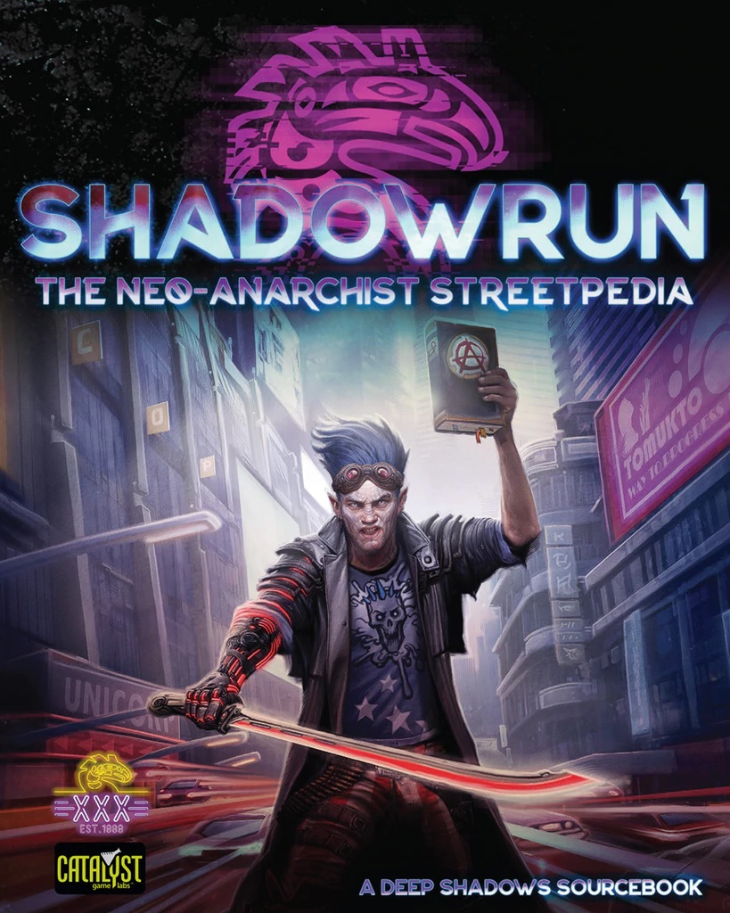 Shadowrun - The Neo-Anarchists Streetpedia